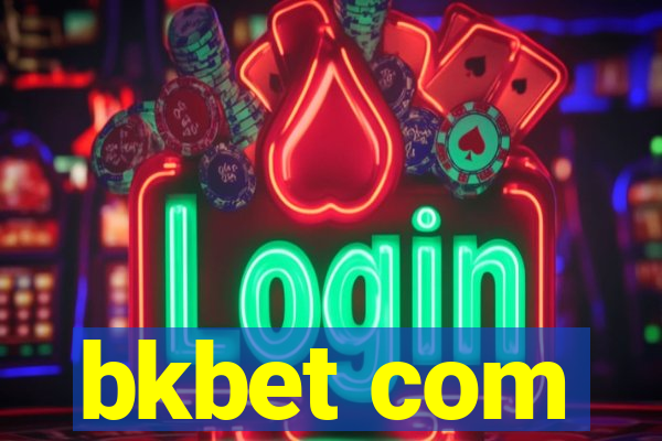 bkbet com